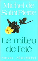 Le Milieu de l'été